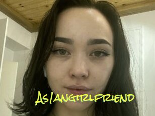 As1angirlfriend