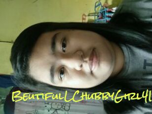 BeutifulLChubbyGirl4U