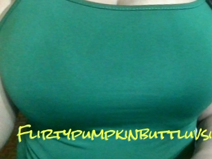 Flirtypumpkinbuttluvsu