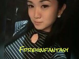 Foreignfantasy