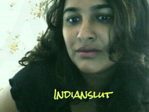 Indianslut