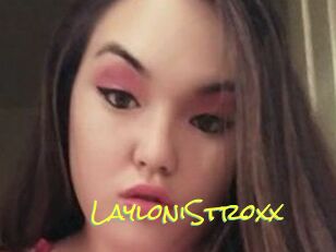 LayloniStroxx