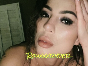 Rouxxxryder