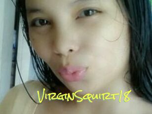 VirginSquirt18